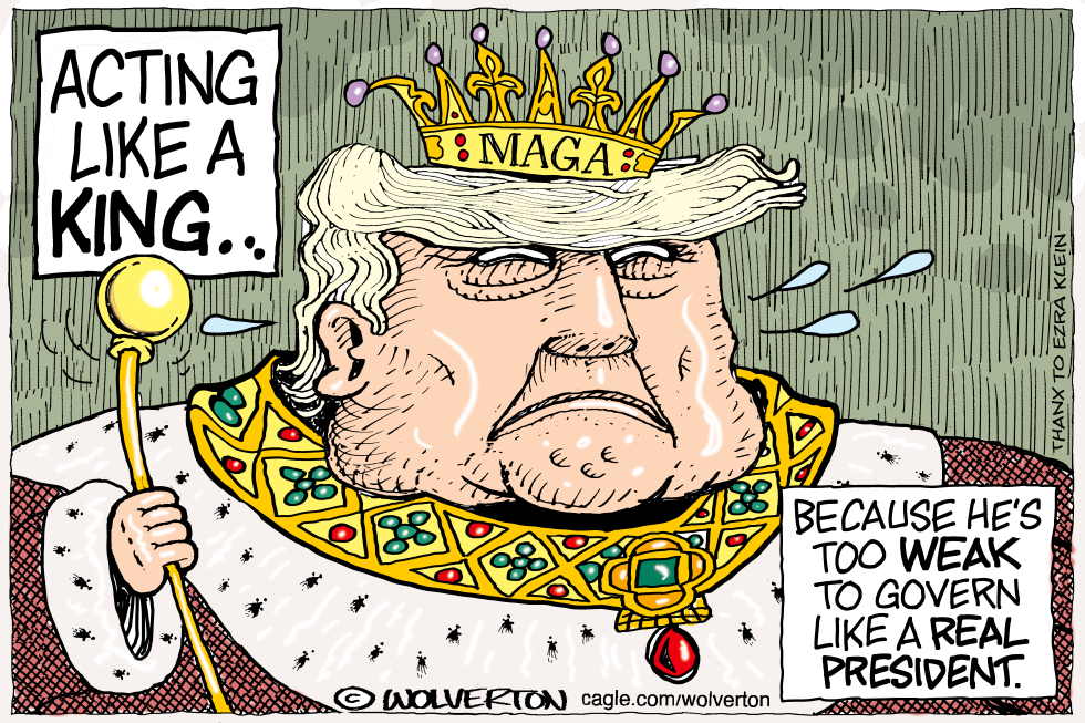 Trump Acting Like a King