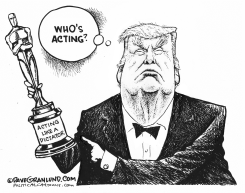TRUMP ACADEMY AWARD by Dave Granlund