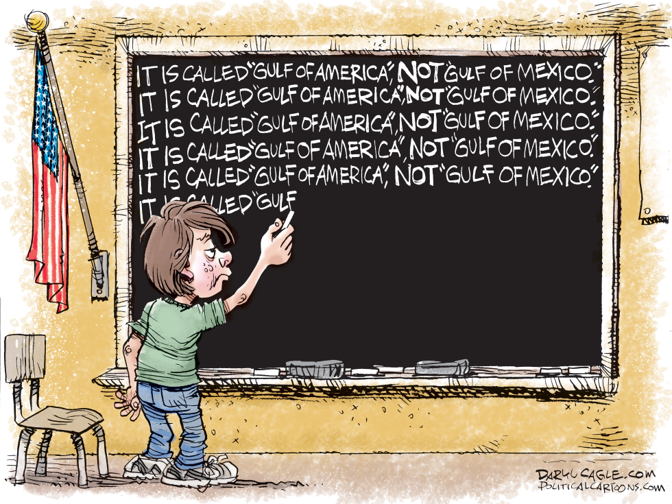 #2 GULF OF AMERICA - NOT GULF OF MEXICO by Daryl Cagle