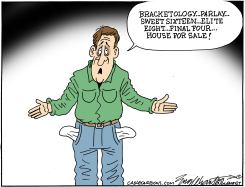 BUSTED FLAT GAMBLING ON MARCH MADNESS by Bob Englehart
