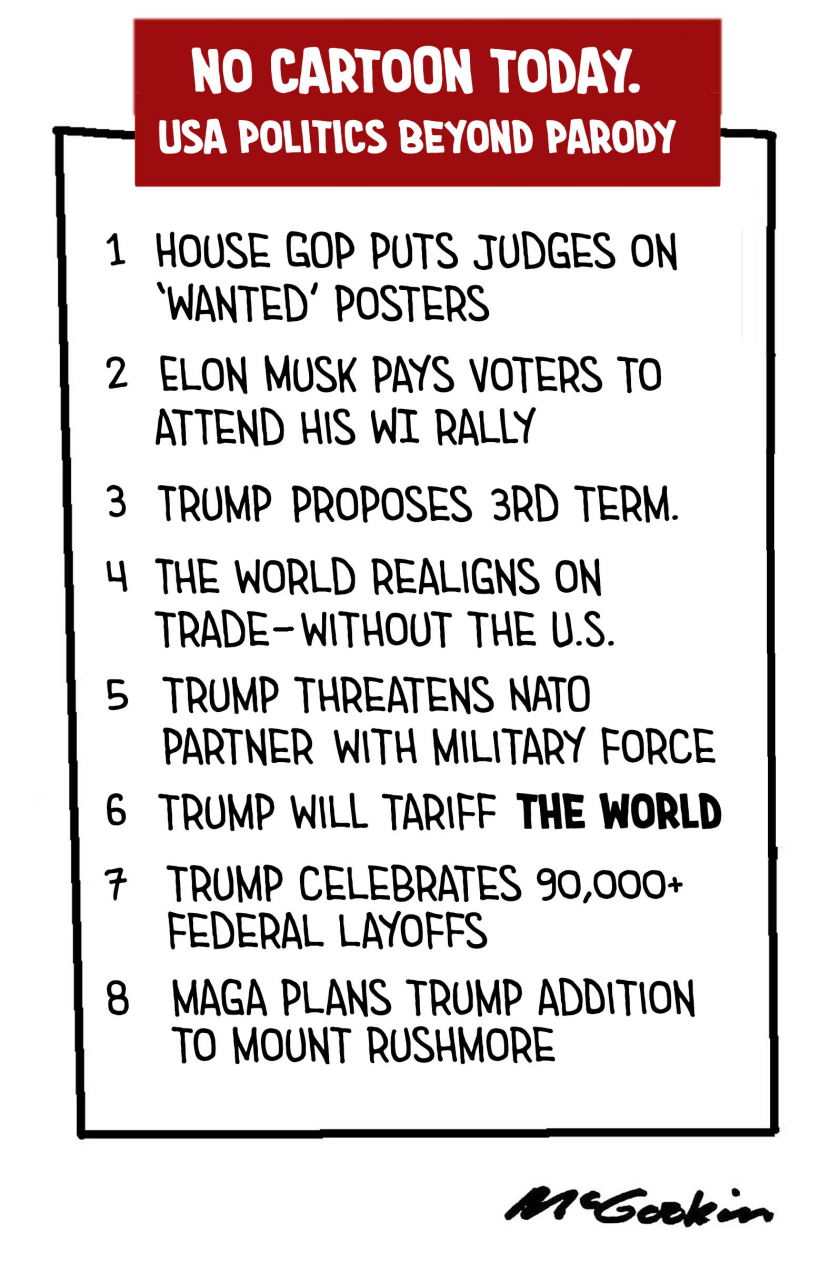 Second Trump era officially beyond satire