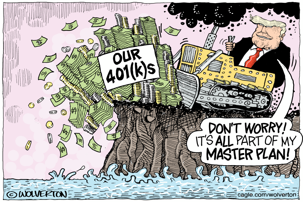 Trump Bulldozes 401ks Off Cliff