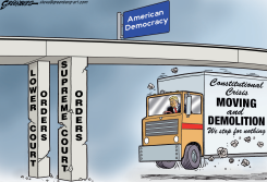 TRUMP DRIVES A TRUCK TO SMASH JUDICIAL PILLARS by Steve Greenberg