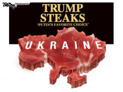 UKRAINE TRUMP'S STEAKS by Bill Day
