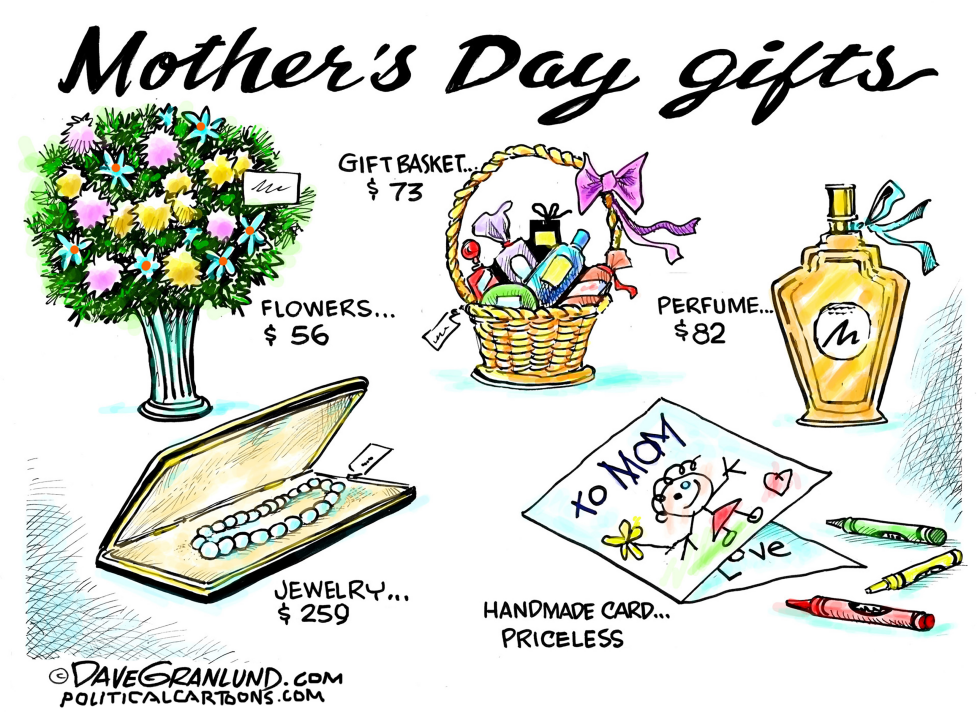 #3 MOTHER'S DAY GIFT IDEAS by Dave Granlund