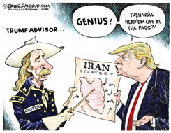 TRUMP ADVISOR ON IRAN by Dave Granlund