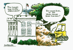 TRUMP PLOWS WHITE HOUSE ROSE GARDEN by Jimmy Margulies