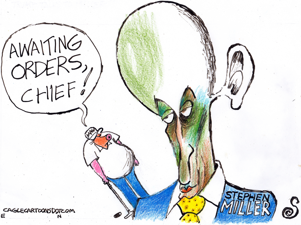 TRUMP GETTING ORDERS FROM MILLER