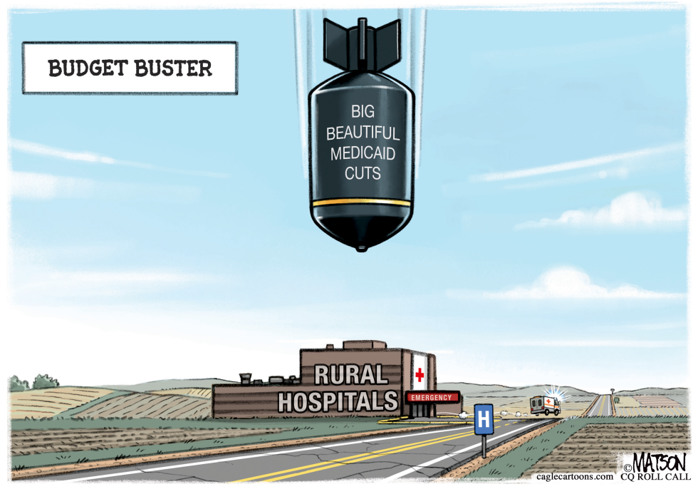 #1 RURAL HOSPITAL BUDGET BUSTING MEDICAID CUTS by R.J. Matson
