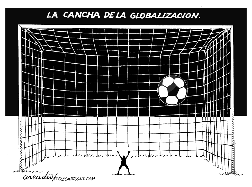  LA CANCHA DE LA GLOBALIZACIóN by Arcadio Esquivel