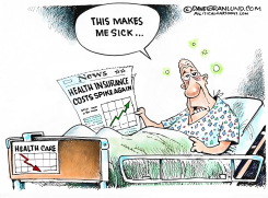 HEALTH INSURANCE COSTS SPIKE by Dave Granlund