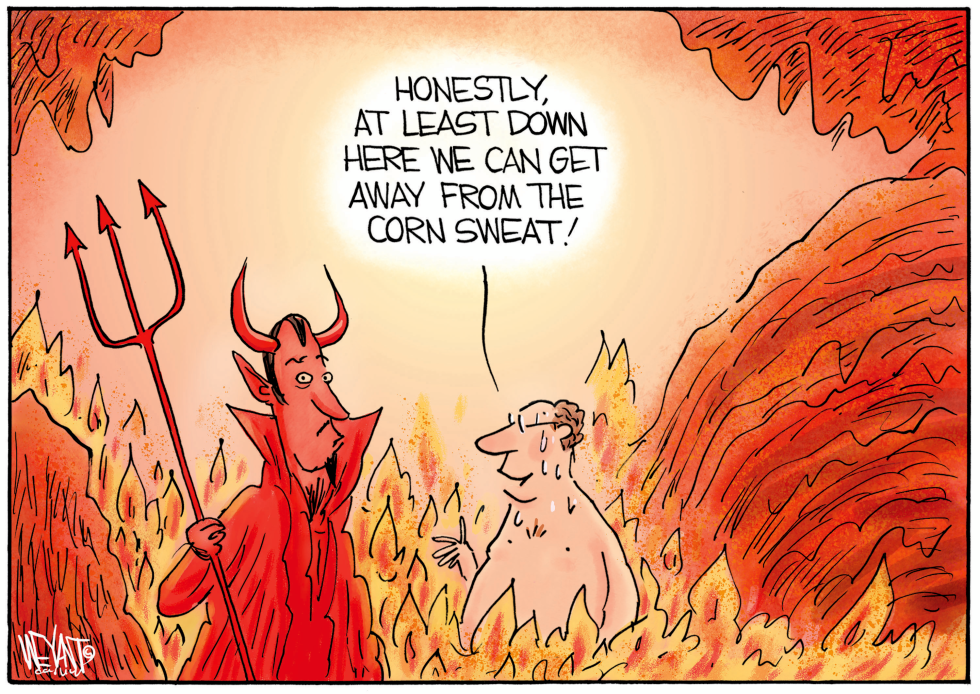 Corn Sweat or Hell