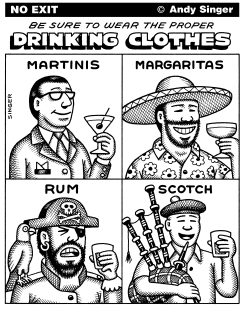 PROPER DRINKING CLOTHES by Andy Singer