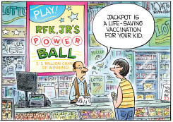 RFK'S VAXX POWERBALL by Christopher Weyant