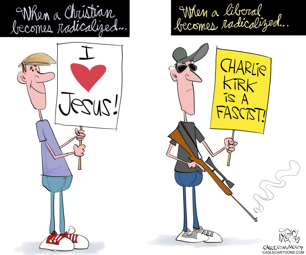 Cartoon Contrasts Radicalized Christian's Love for Jesus with Armed Liberal's Fascist Accusation
