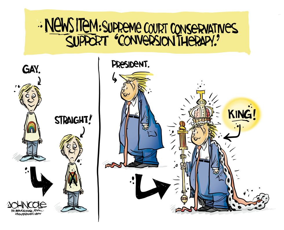 SCOTUS Conservatives Turn President Into King Via Conversion Therapy