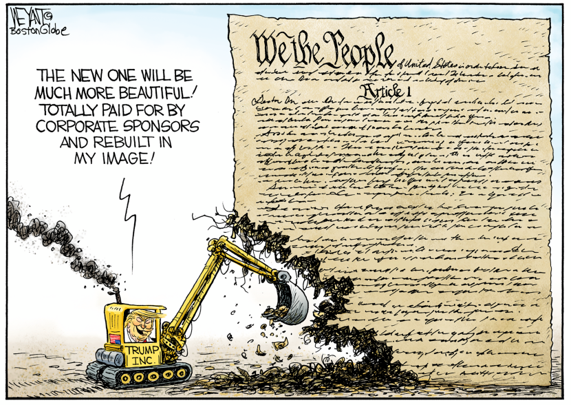 Trump's Excavator Tears Into the Constitution for Corporate-Backed Redo