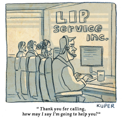 COMPANIES PAYING LIP SERVICE TO CUSTOMERS by Peter Kuper