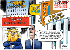 TRUMP'S NAME IS ON EVERYTHING by Dave Whamond