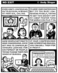 THOUGHTS ABOUT CONFESSIONS by Andy Singer