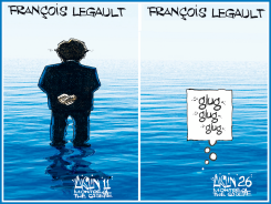 FRANCOIS LEGAULT by Terry Mosher