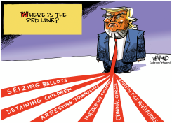 WHERE IS THE RED LINE FOR TRUMP by Dave Whamond