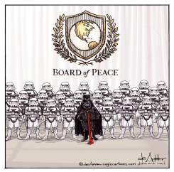 TRUMP BOARD OF PEACE ARE STORMTROOPERS by Michael de Adder
