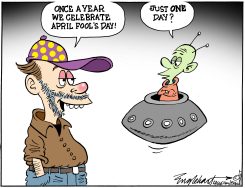 APRIL FOOL'S DAY by Bob Englehart