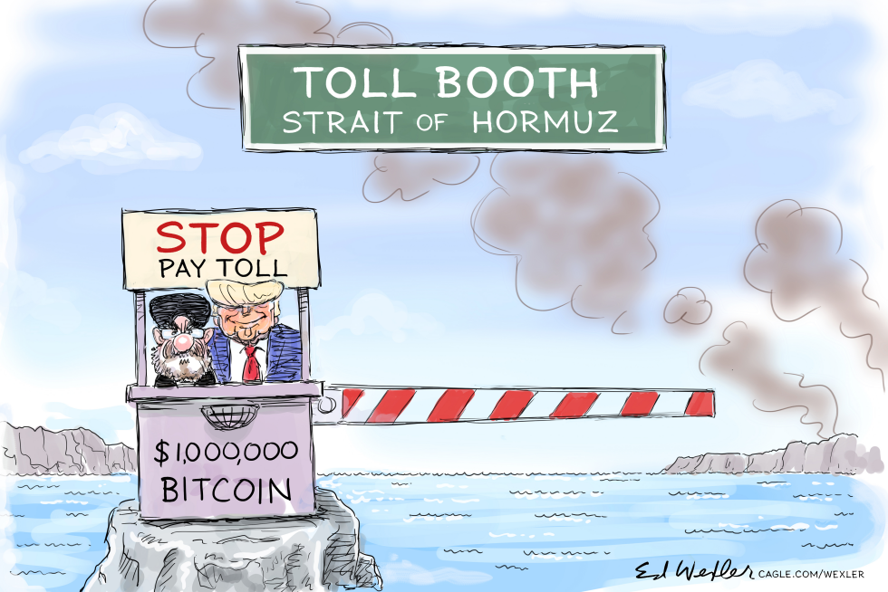 In this biting cartoon, Trump and the Ayatollah man a toll booth in the Strait of Hormuz, demanding Bitcoin payments amid smoky mines.