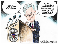 POWELL STAYS ON AT FED BOARD by Dave Granlund