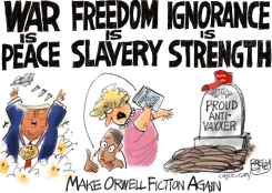 ORWELL TODAY  by Pat Bagley