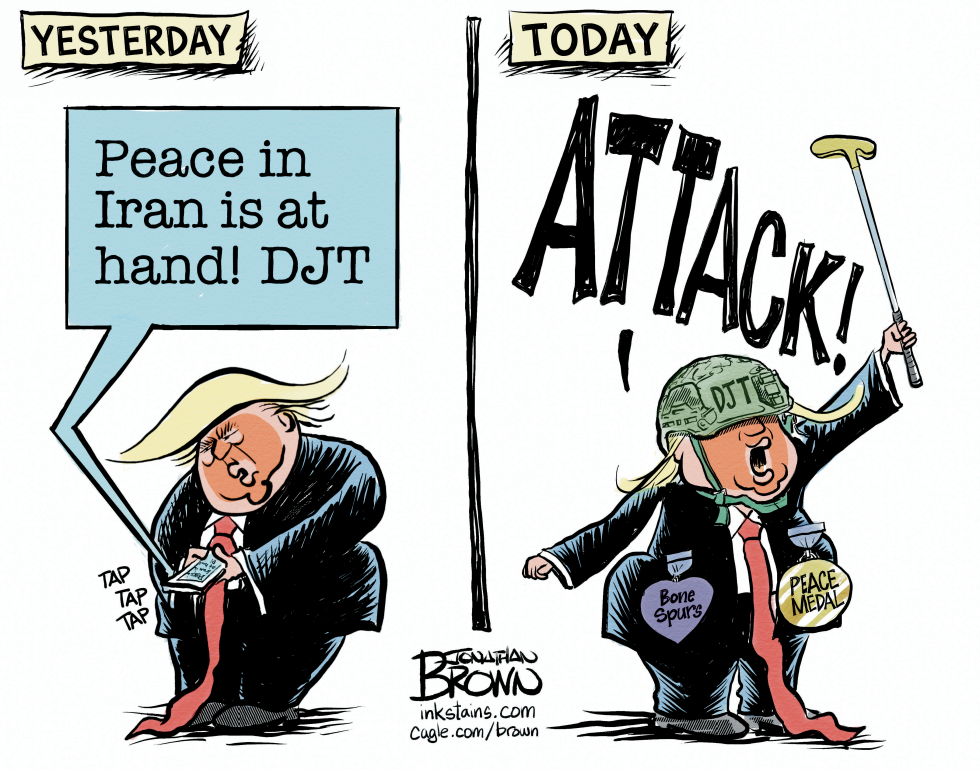 Cartoon Shows Trump Shifting From Iran Peace Claim to Attack