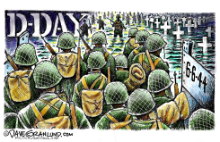 D DAY JUNE 6 1944 by Dave Granlund