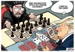 TRUMP HAS ALL THE CARDS IN CHESS MATCH WITH IRAN by R.J. Matson