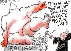 ROBERTS COURT UNLOCKS RACISM CHAINS by Pat Bagley