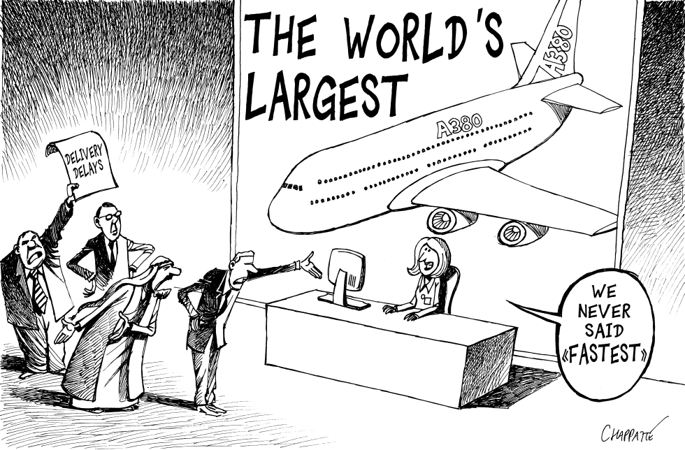  MORE DELAYS FOR AIRBUS SUPERJUMBO by Patrick Chappatte