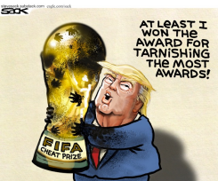 TRUMP CLAIMS FIFA CHEAT PRIZE TROPHY by Steve Sack
