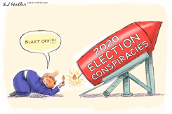 TRUMP LIGHTS 2020 ELECTION CONSPIRACIES ROCKET by Ed Wexler