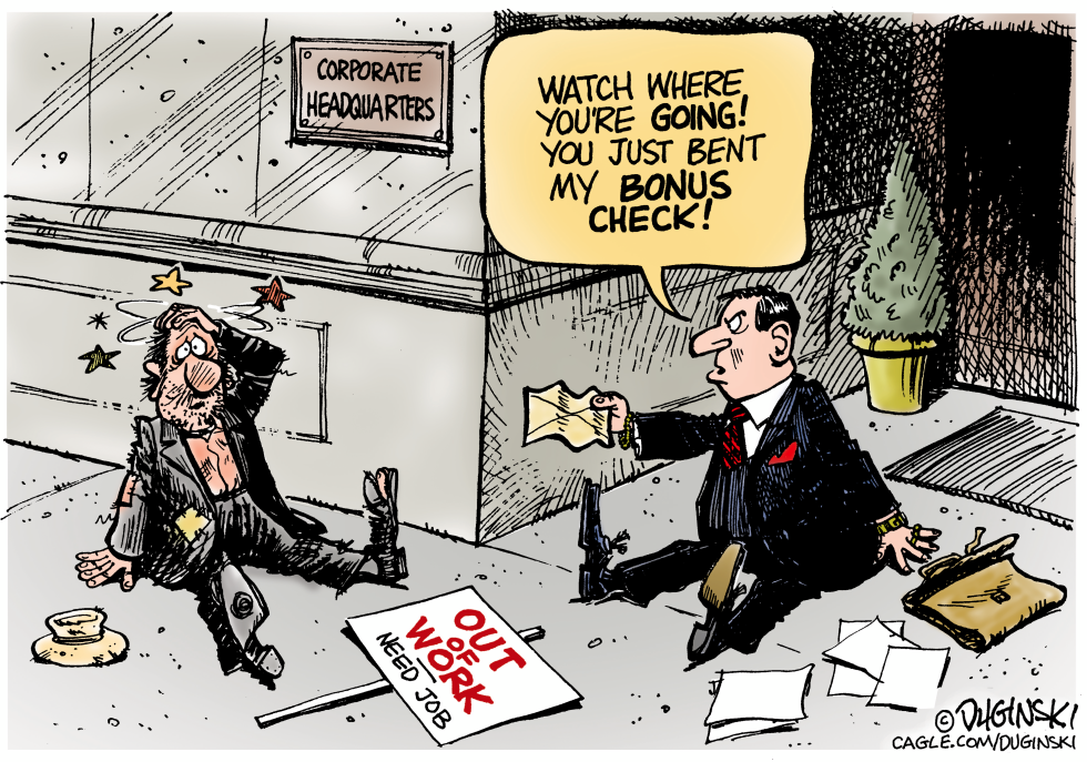 Executive bonus collides with jobless worker outside headquarters.