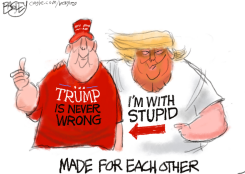 TRUMP AND SUPPORTER MADE FOR EACH OTHER by Pat Bagley