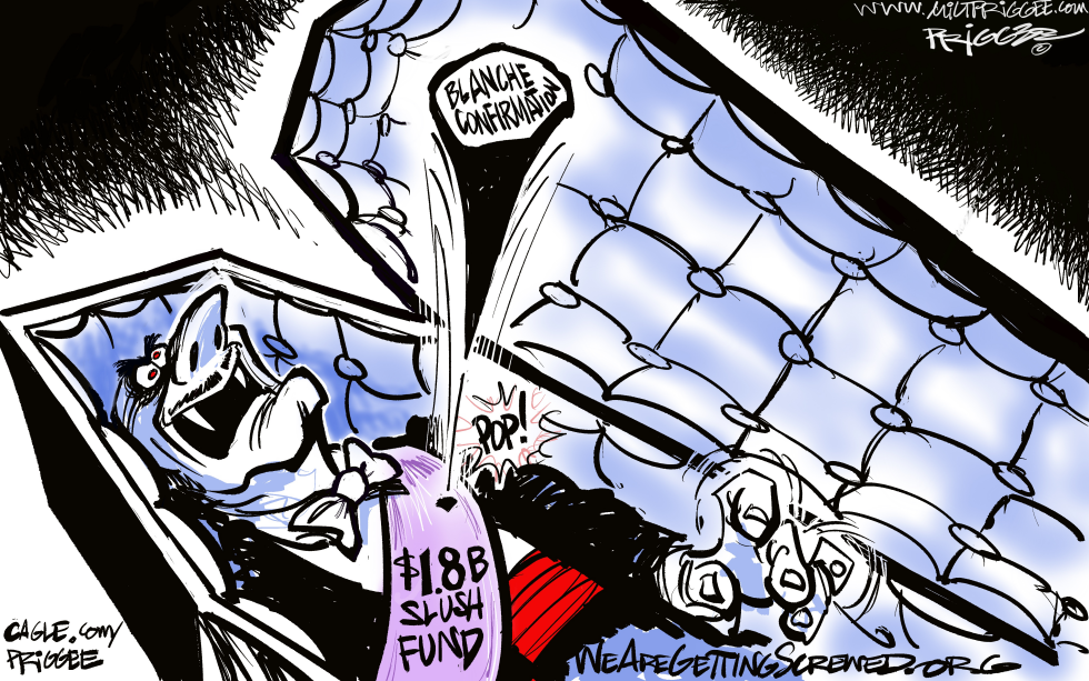 Blanche Confirmation and the Slush Fund