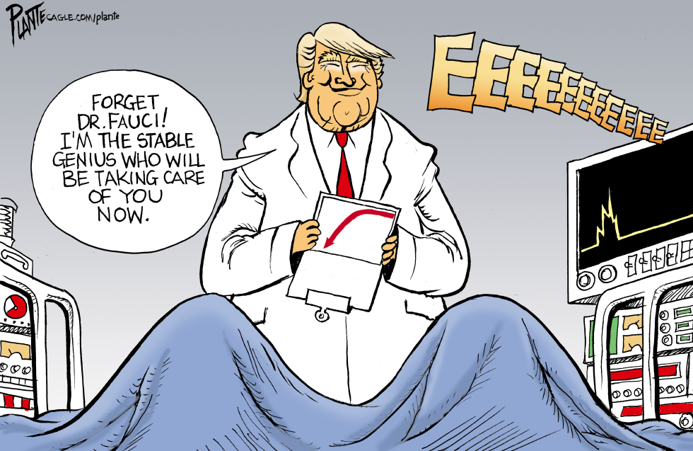 Dr.Trump at the foot of your hospital bed