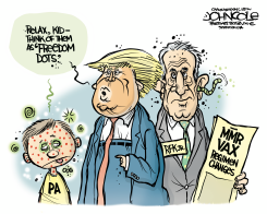 TRUMP CALLS MEASLES FREEDOM DOTS by John Cole
