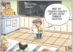 STUDENT REPORTS UNAFFORDABLE SUMMER VACATION by Christopher Weyant
