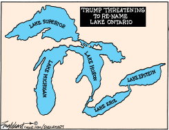 TRUMP THREATENS TO RENAME LAKE ONTARIO by Bob Englehart