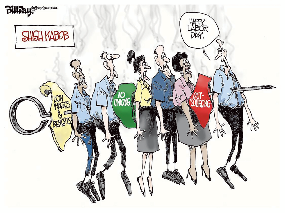 Labor Workers Skewered by Low Wages Outsourcing and Union Busting