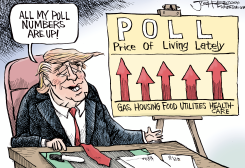 TRUMP POLL NUMBERS TRACK LIVING COSTS by Joe Heller
