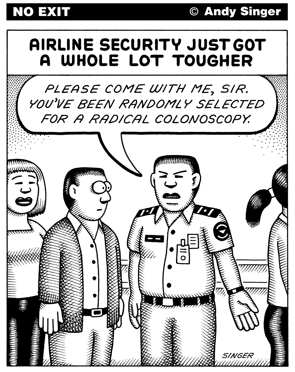 Airport Security Colonoscopy