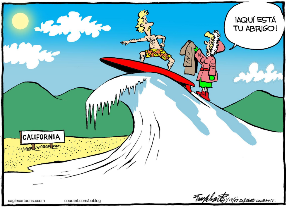  EL CLIMA DE CALIFORNIA  by Bob Englehart