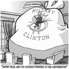 MONEY TALKS FOR HILLARY by R.J. Matson